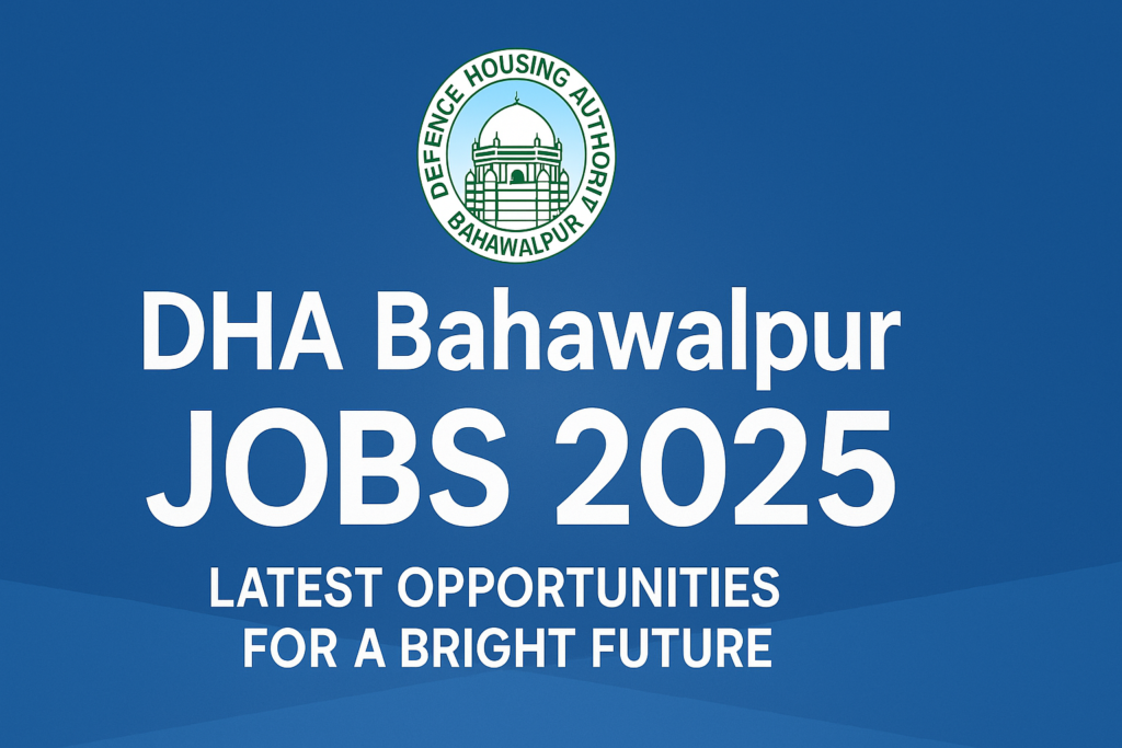 DHA Bahawalpur Jobs